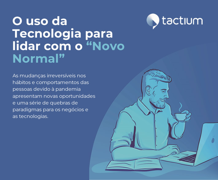 [E-book grátis] O uso da Tecnologia para lidar com o “Novo Normal”
